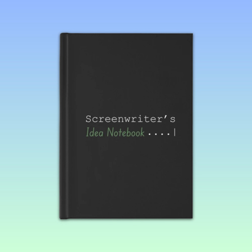 Screenwriter's Notebook