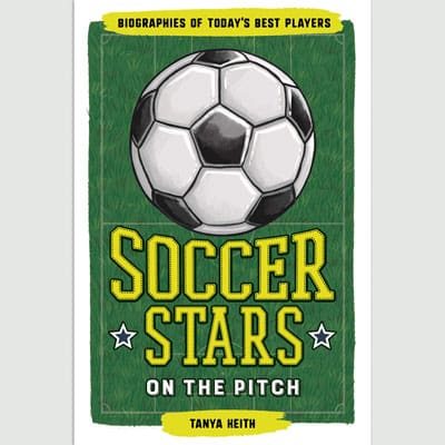 Soccer Stars on The Pitch