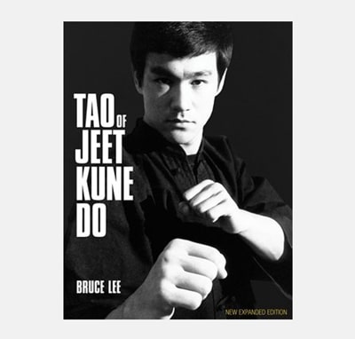 Tao of Jeet Kune Do by Bruce Lee