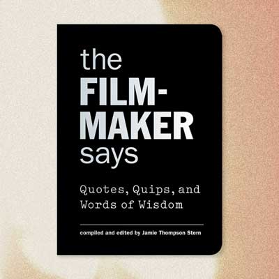 The Filmmaker Says